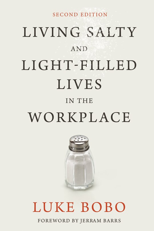 Front cover_Living Salty and Light-filled Lives in the Workplace, Second Edition