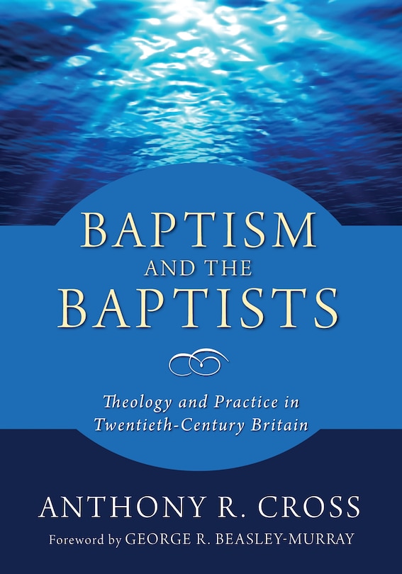 Front cover_Baptism and the Baptists
