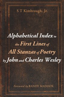 Front cover_Alphabetical Index to the First Lines of All Stanzas of Poetry by John and Charles Wesley
