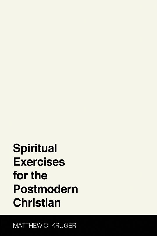 Couverture_Spiritual Exercises for the Postmodern Christian