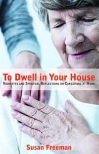 Front cover_To Dwell in Your House