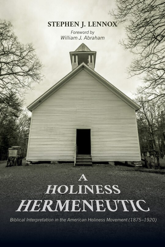 Front cover_A Holiness Hermeneutic