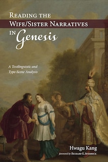Front cover_Reading the Wife/Sister Narratives in Genesis