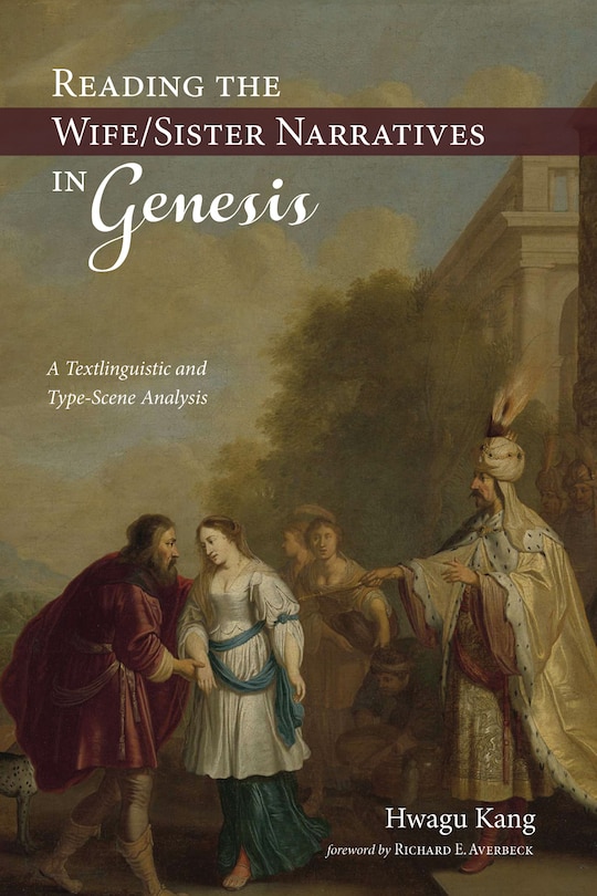 Front cover_Reading the Wife/Sister Narratives in Genesis