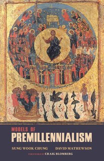 Front cover_Models of Premillennialism