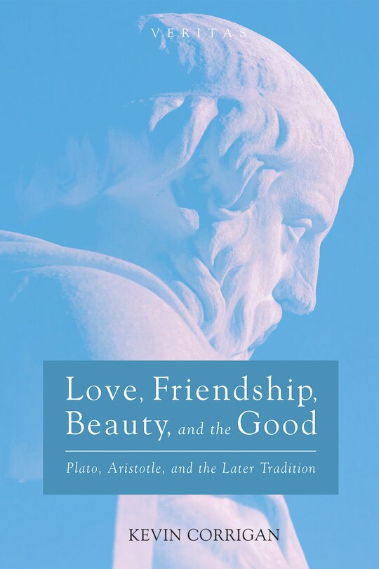 Couverture_Love, Friendship, Beauty, and the Good