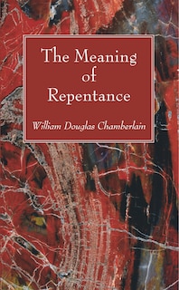The Meaning of Repentance