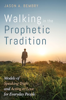 Couverture_Walking in the Prophetic Tradition