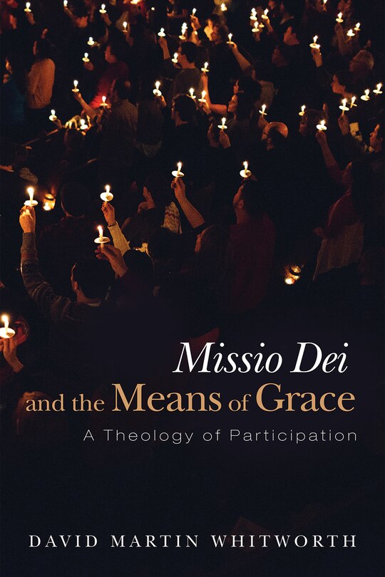 Front cover_Missio Dei and the Means of Grace