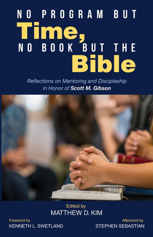 Front cover_No Program but Time, No Book but the Bible