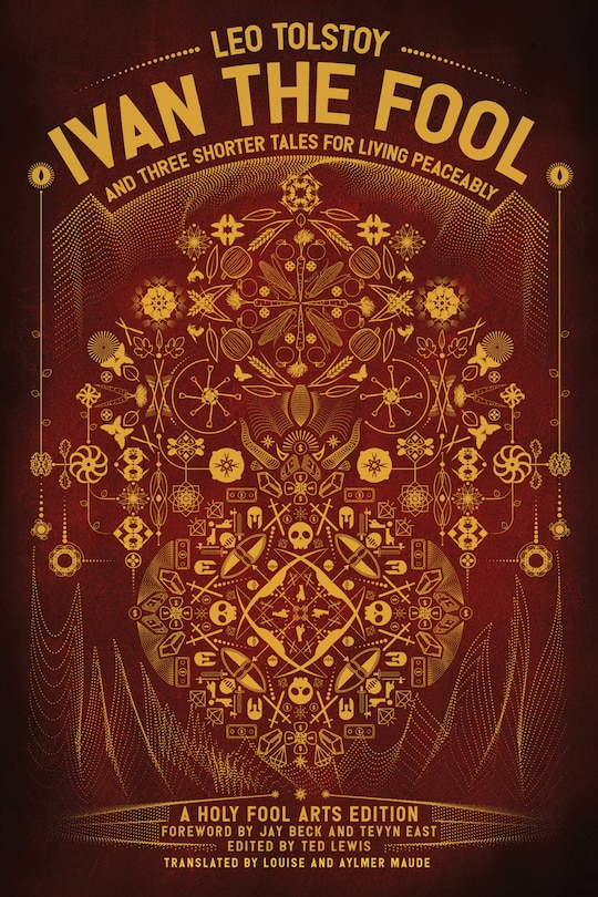 Couverture_Ivan the Fool and Three Shorter Tales for Living Peaceably