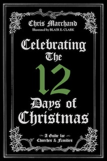Front cover_Celebrating The 12 Days Of Christmas