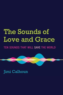 Front cover_The Sounds of Love and Grace