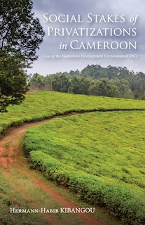 Front cover_Social Stakes of Privatizations in Cameroon