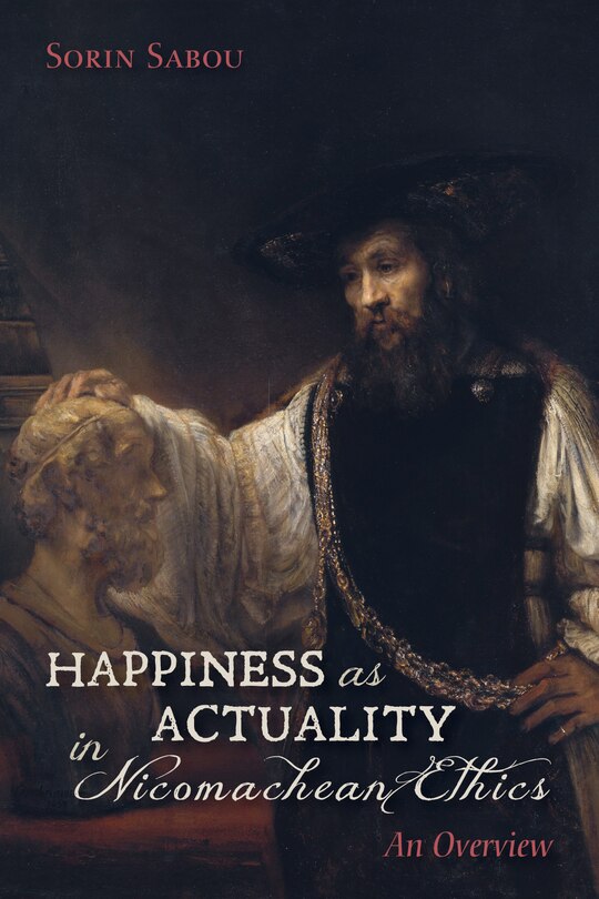 Couverture_Happiness as Actuality in Nicomachean Ethics