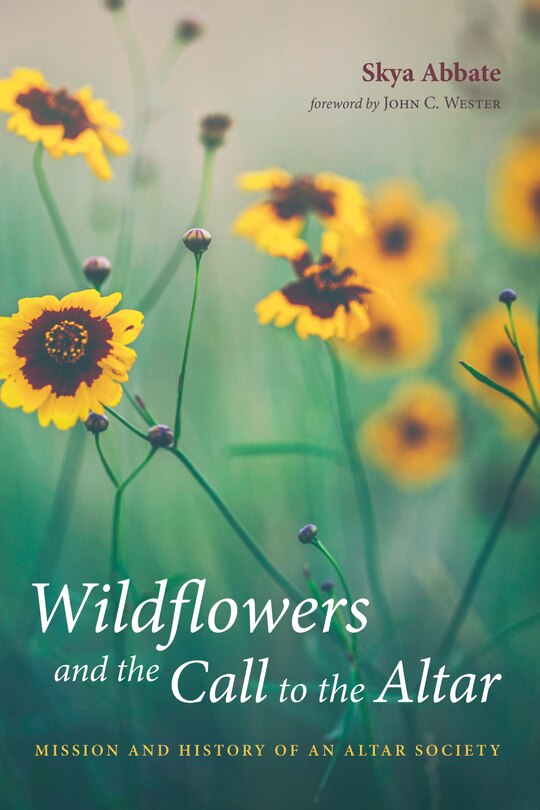 Front cover_Wildflowers and the Call to the Altar
