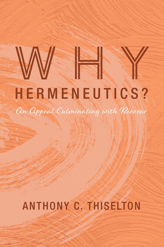 Front cover_Why Hermeneutics?