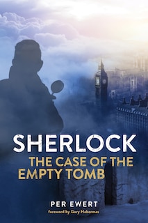 Front cover_Sherlock: The Case of the Empty Tomb