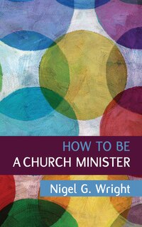 Couverture_How to be a Church Minister