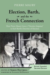 Couverture_Election, Barth, and the French Connection, 2nd Edition