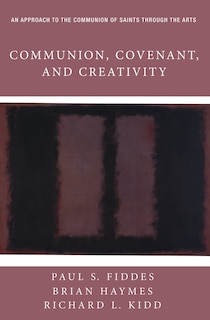 Front cover_Communion, Covenant, and Creativity