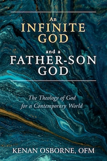 Front cover_An Infinite God and a Father-Son God