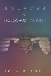 Front cover_Sources of Holocaust Insight