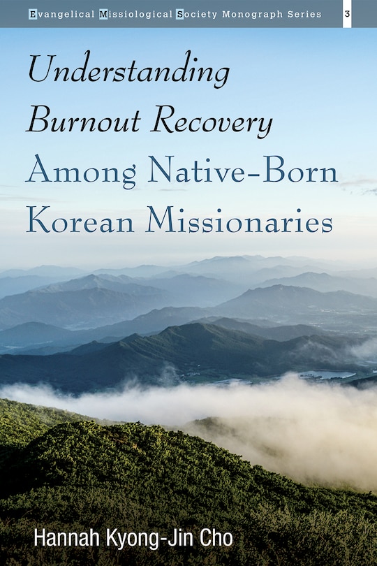 Couverture_Understanding Burnout Recovery Among Native-Born Korean Missionaries