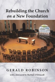 Front cover_Rebuilding The Church On A New Foundation