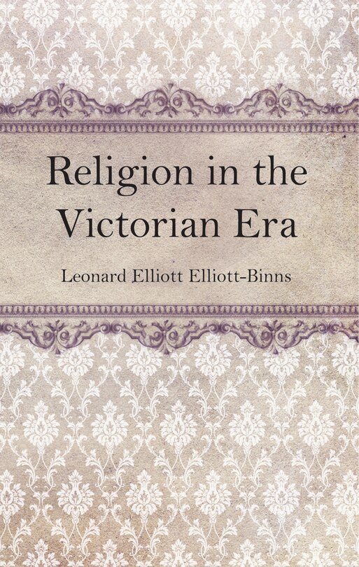 Front cover_Religion in the Victorian Era