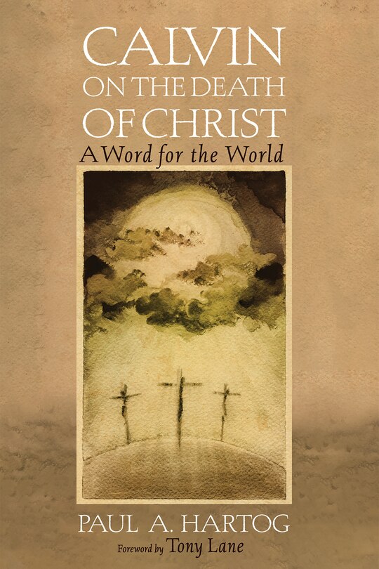 Couverture_Calvin on the Death of Christ
