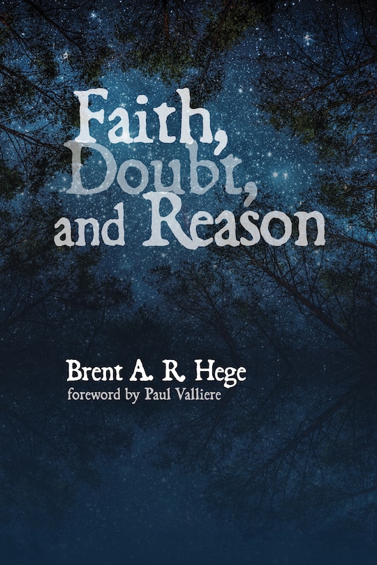 Front cover_Faith, Doubt, and Reason