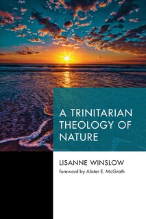 Front cover_A Trinitarian Theology of Nature