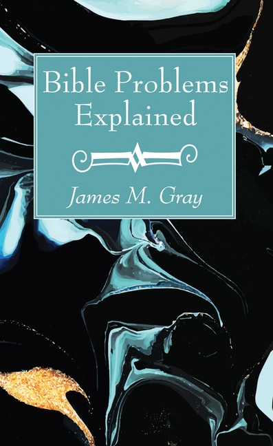 Front cover_Bible Problems Explained