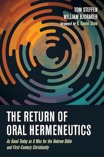 Front cover_The Return of Oral Hermeneutics