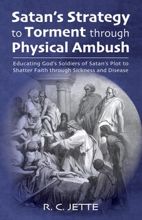 Couverture_Satan's Strategy to Torment Through Physical Ambush