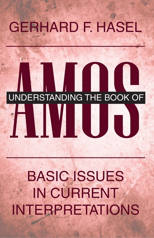 Front cover_Understanding The Book Of Amos