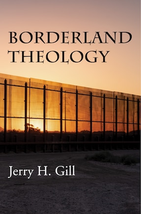 Borderland Theology