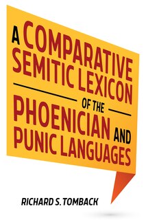 Front cover_A Comparative Semitic Lexicon Of The Phoenician And Punic Languages