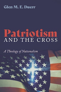 Front cover_Patriotism and the Cross