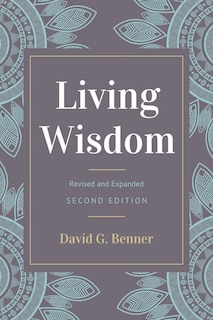 Front cover_Living Wisdom, Revised And Expanded