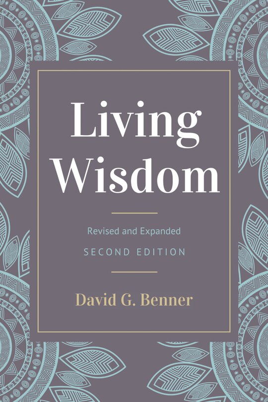 Front cover_Living Wisdom, Revised And Expanded