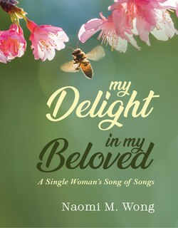 Front cover_My Delight in My Beloved