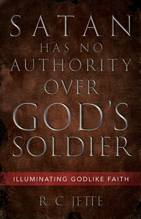Couverture_Satan Has No Authority Over God's Soldier