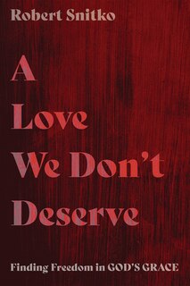 Front cover_A Love We Don't Deserve