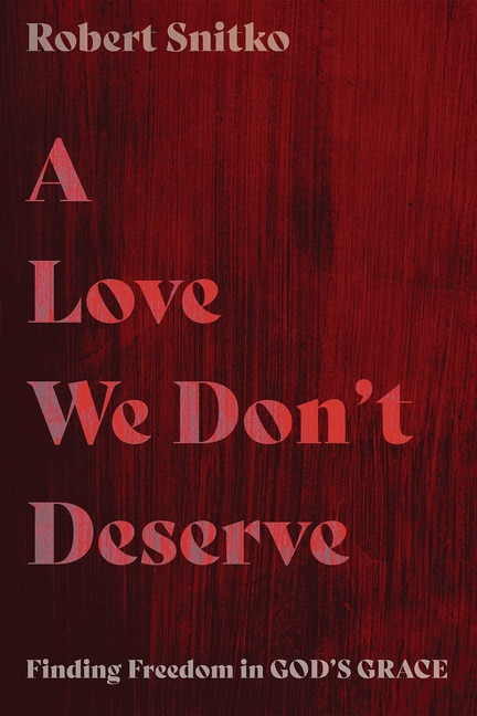 Front cover_A Love We Don't Deserve