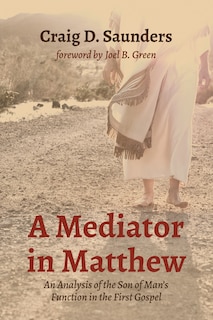 Front cover_A Mediator in Matthew
