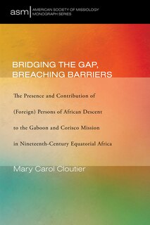 Front cover_Bridging the Gap, Breaching Barriers
