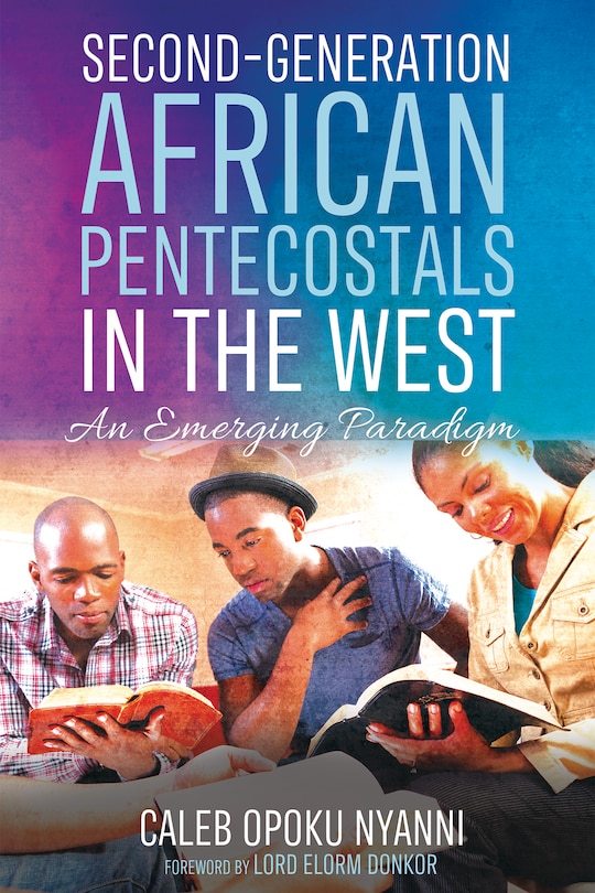 Front cover_Second-Generation African Pentecostals in the West