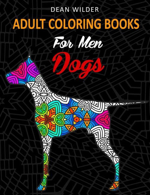 Front cover_Adult Coloring Books For Men Dogs